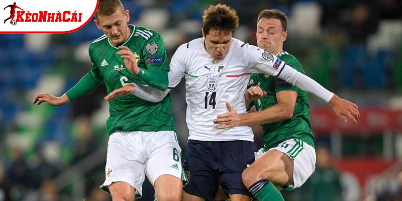 Italia vs Bắc Ireland đều không muốn thua